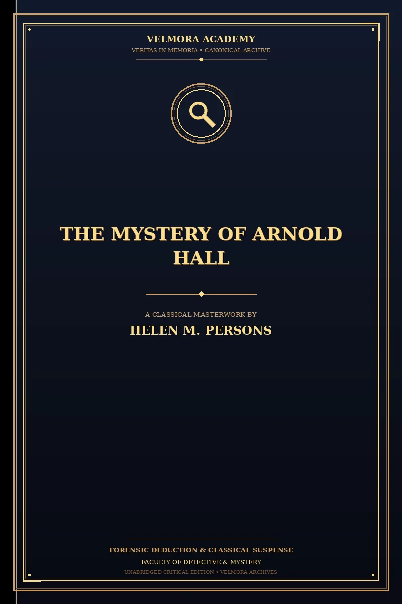 The Mystery of Arnold Hall