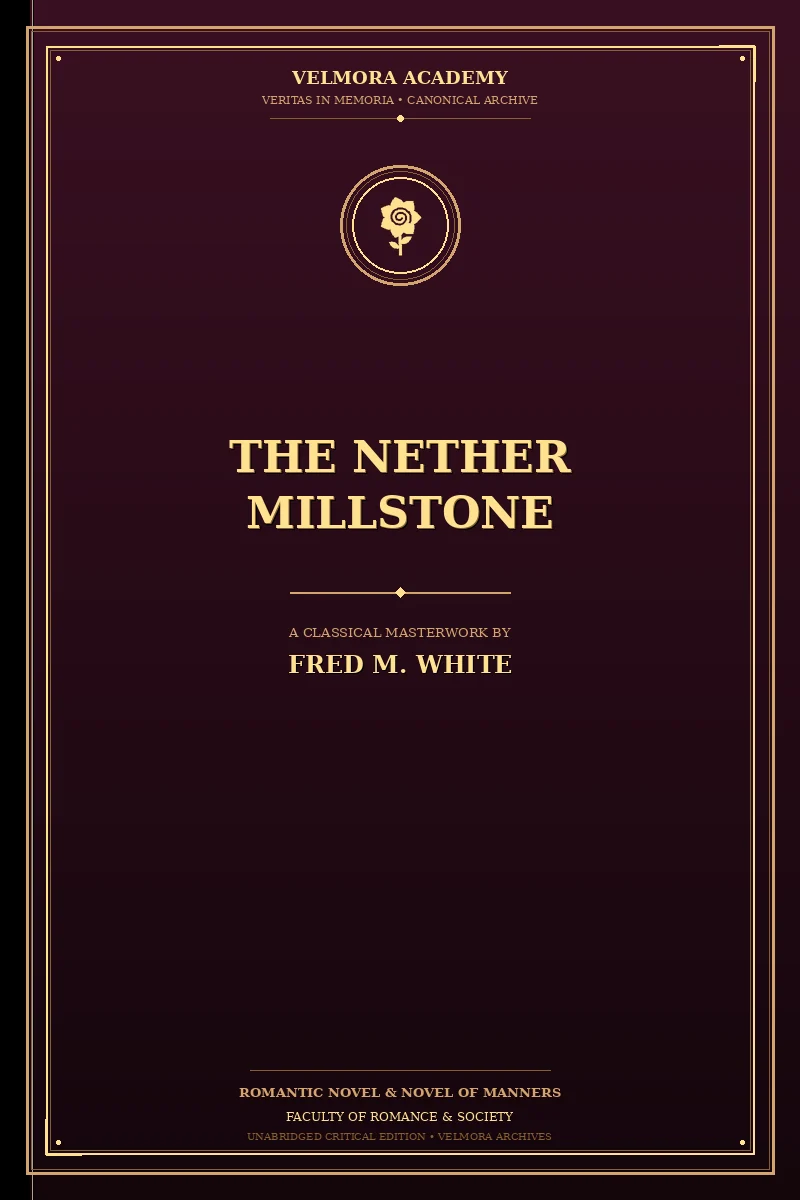 The Nether Millstone