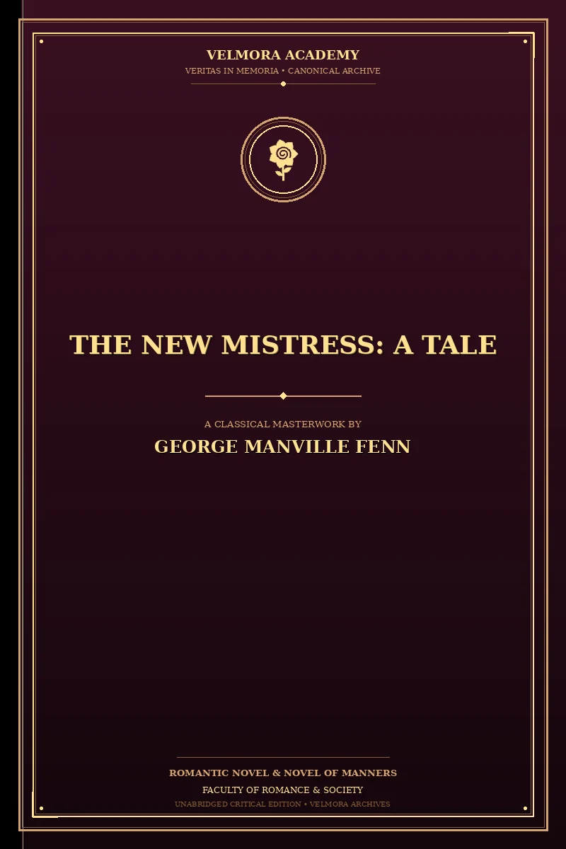 Cover of The New Mistress: A Tale