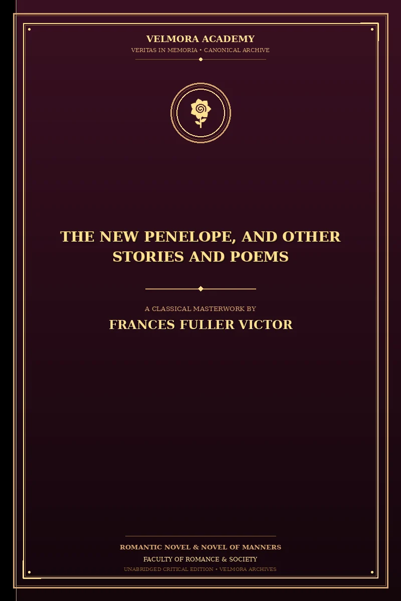 The New Penelope, and Other Stories and Poems