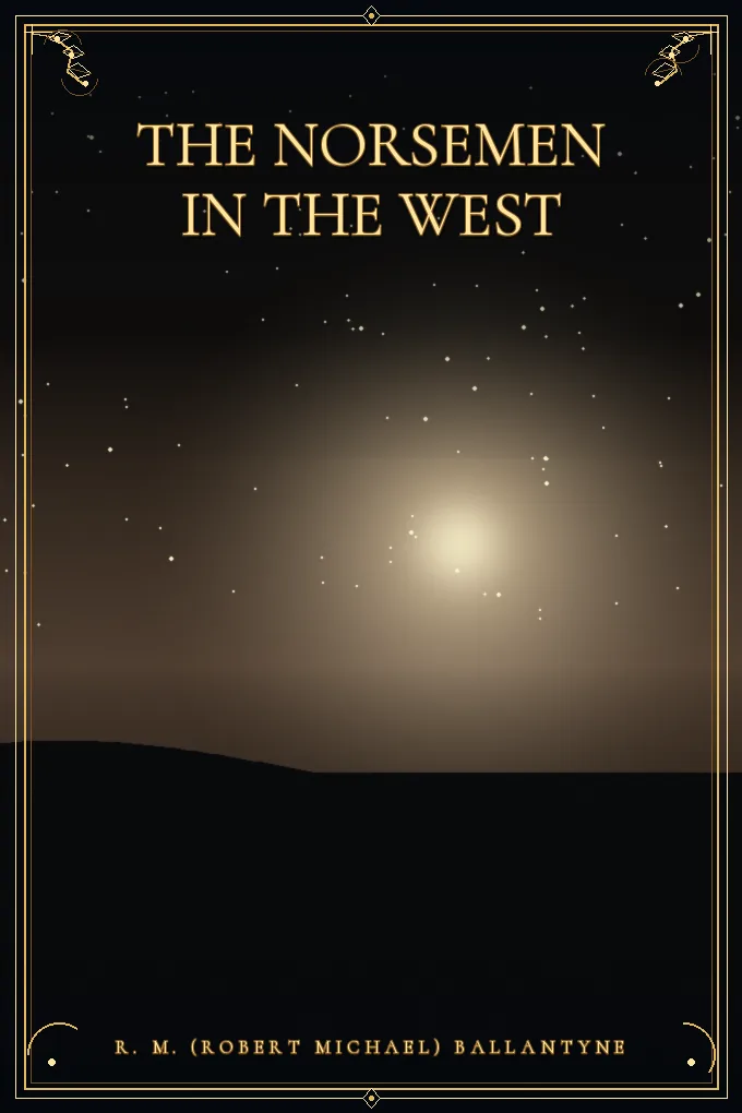 Cover of The Norsemen in the West