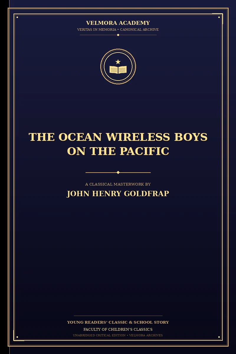 The Ocean Wireless Boys on the Pacific