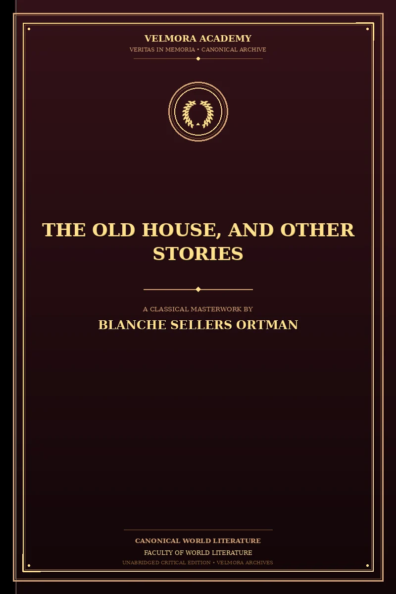The old house, and other stories