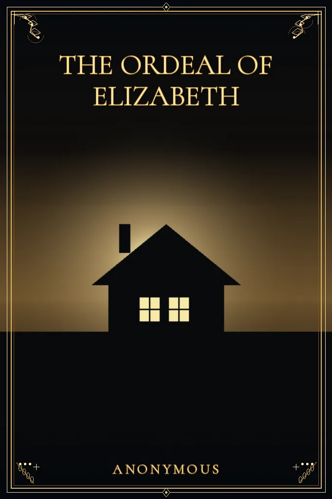 The Ordeal of Elizabeth