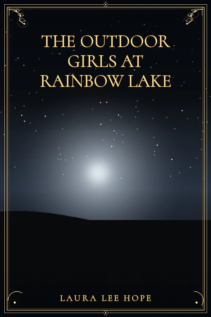 Cover of The Outdoor Girls at Rainbow Lake