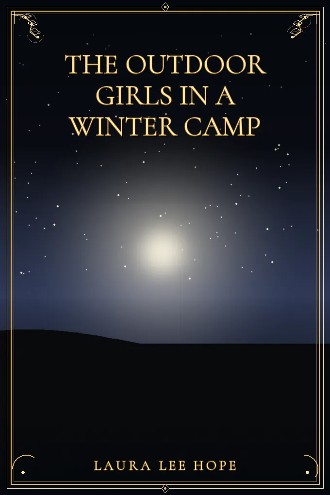 The Outdoor Girls in a Winter Camp