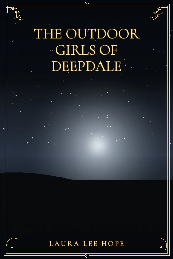The Outdoor Girls of Deepdale