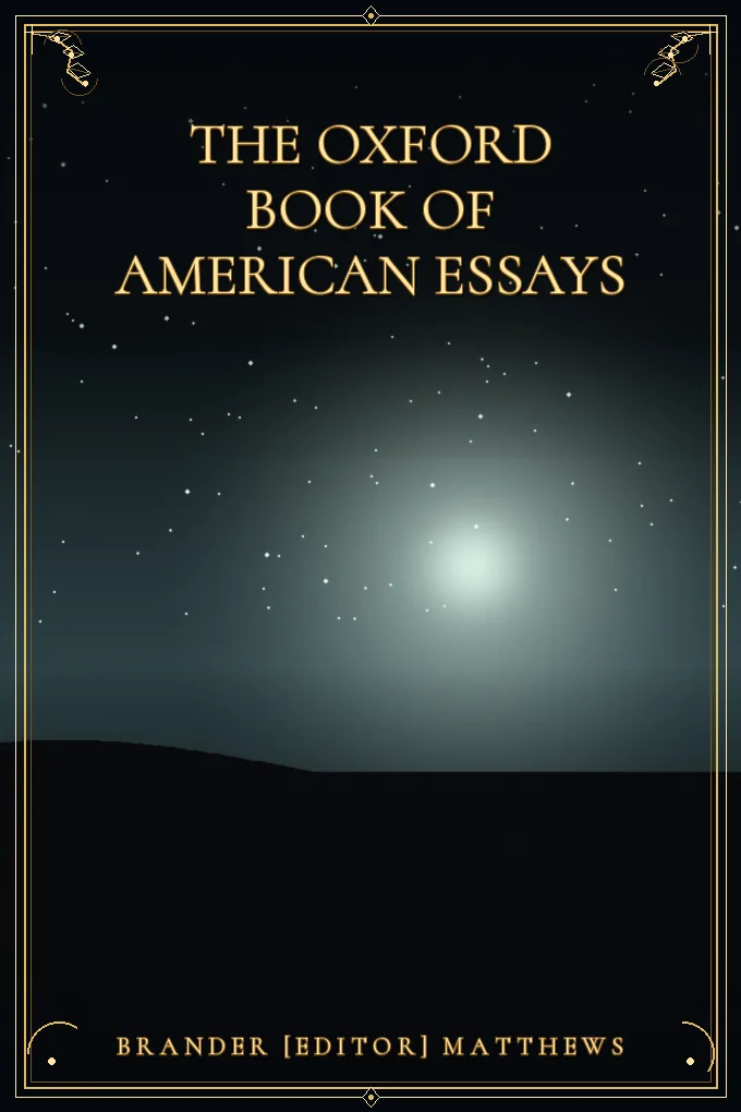 The Oxford Book of American Essays