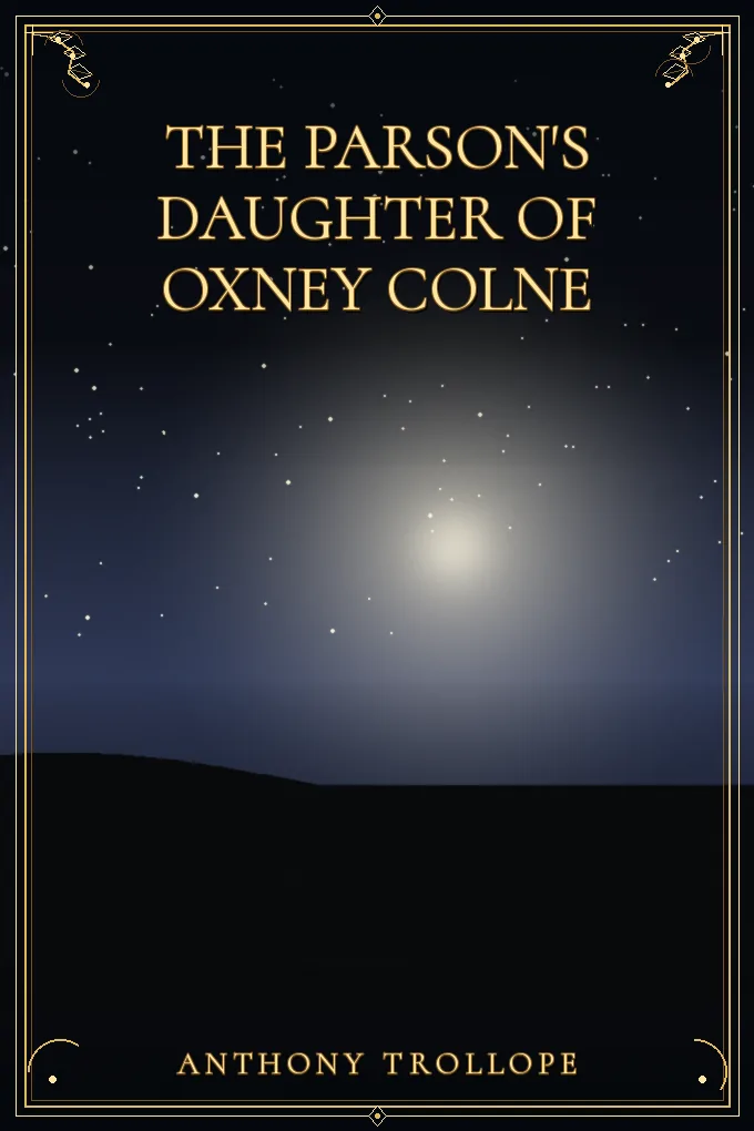 Cover of The Parson's Daughter of Oxney Colne
