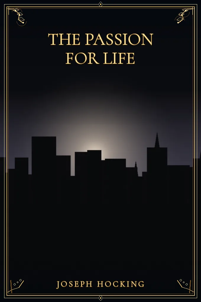 The Passion for Life