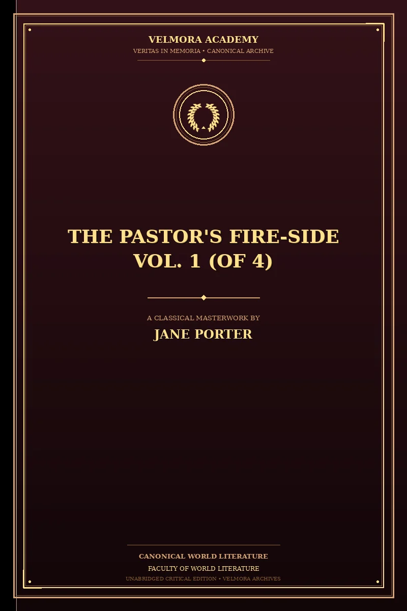 The Pastor's Fire-Side Vol. 1 (of 4)
