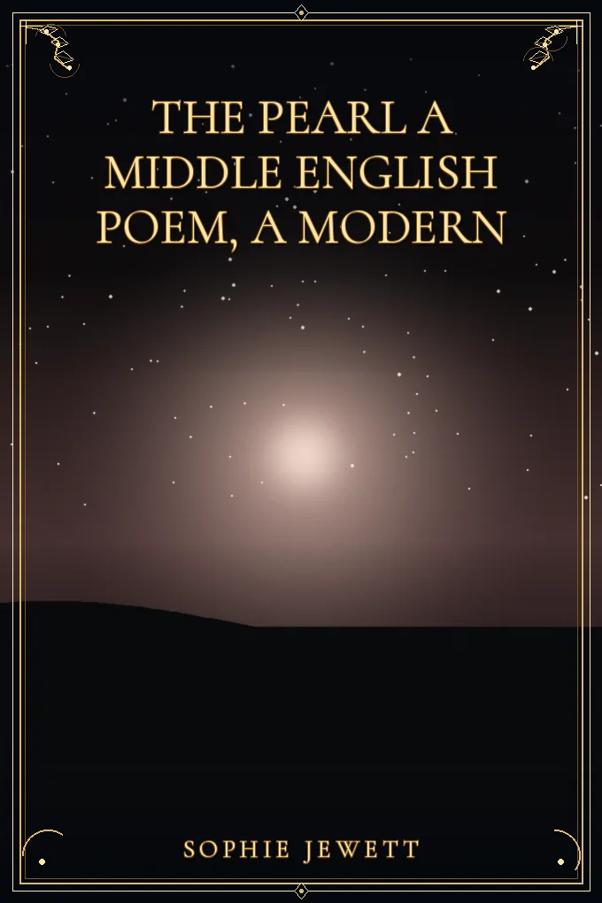 Cover of The Pearl A Middle English Poem, A Modern
