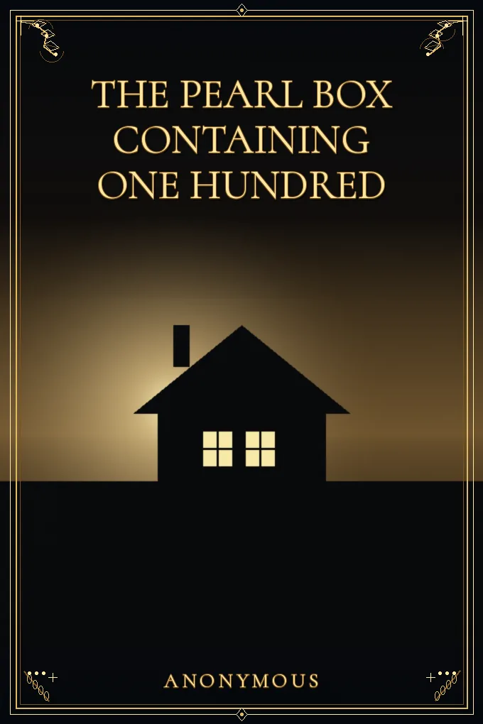 The Pearl Box Containing One Hundred