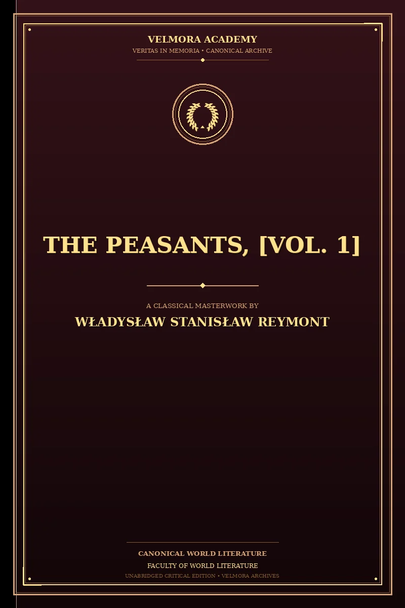 The peasants, [vol. 1]