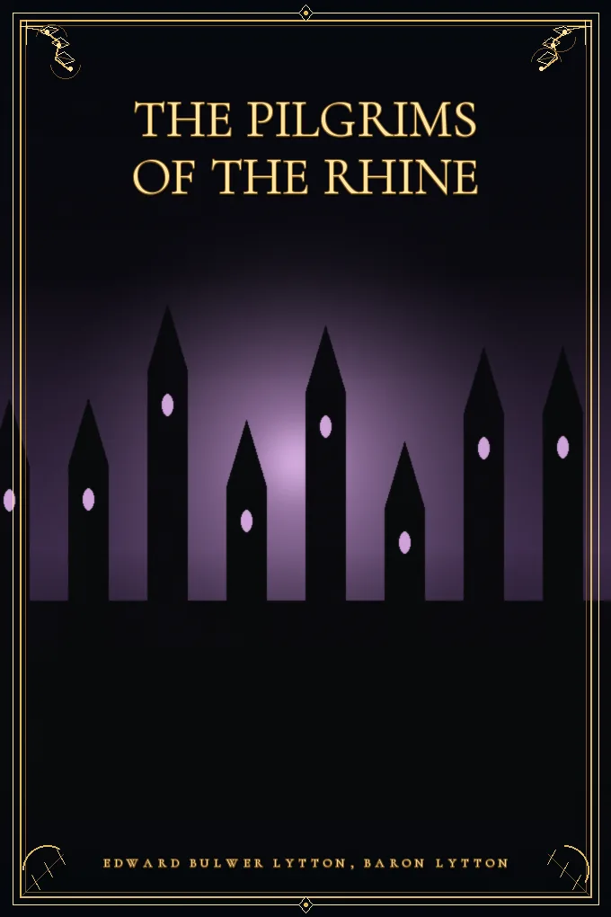 The Pilgrims of the Rhine