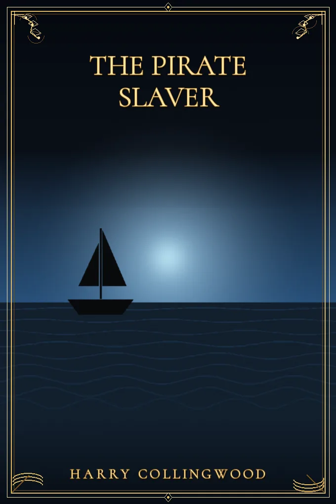 The Pirate Slaver