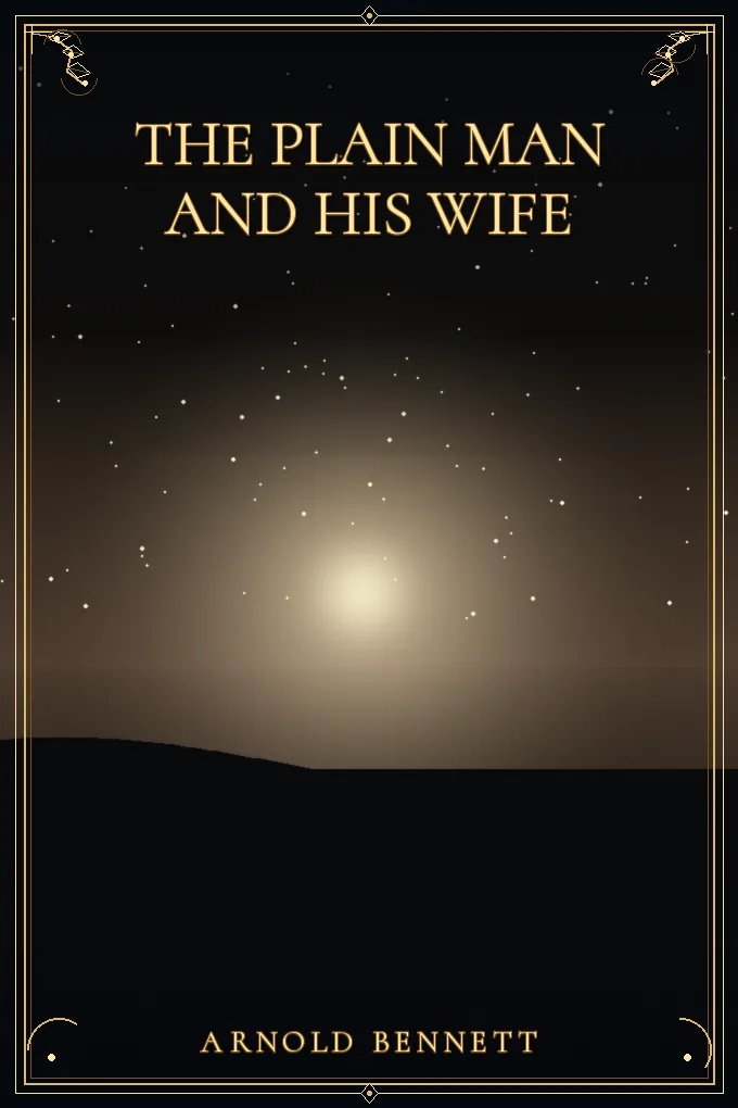 The Plain Man and His Wife