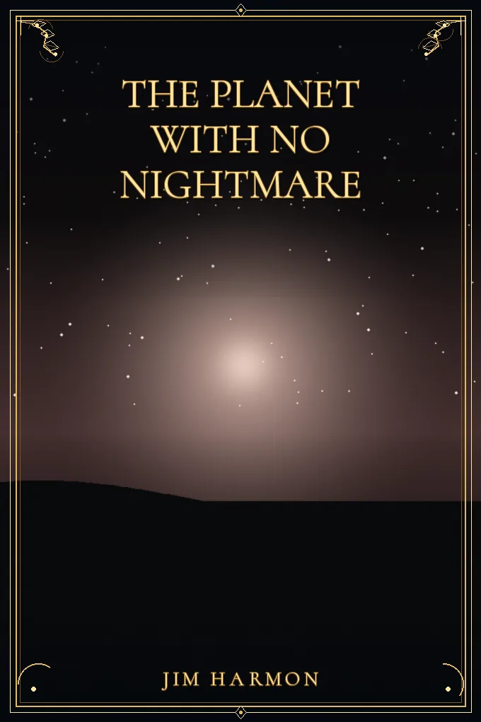 The Planet with No Nightmare