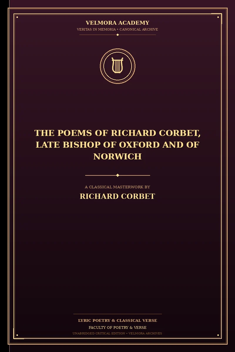 Cover of The Poems of Richard Corbet, late bishop of Oxford and of Norwich 4th