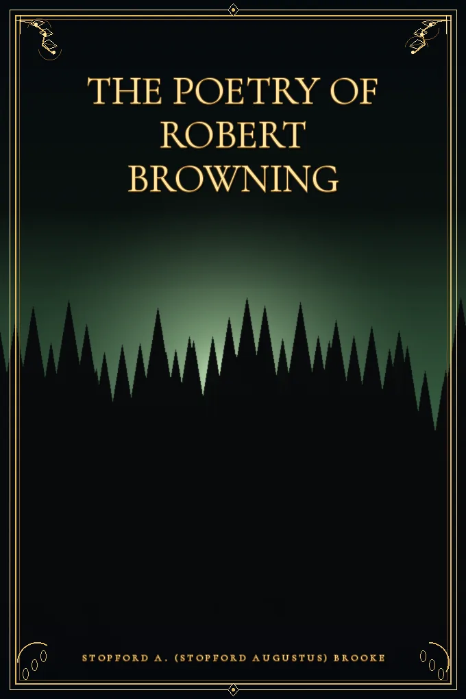 The poetry of Robert Browning