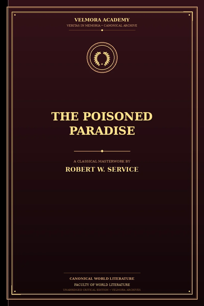 The poisoned paradise