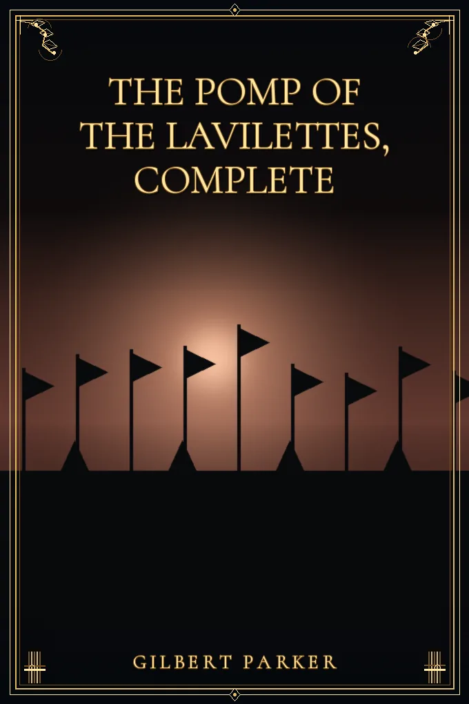Cover of The Pomp of the Lavilettes, Complete