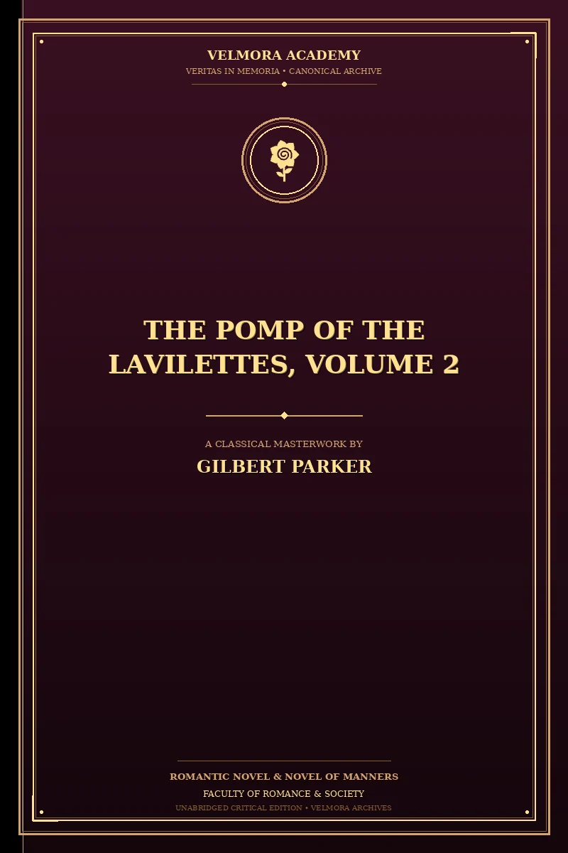 The Pomp of the Lavilettes, Volume 2