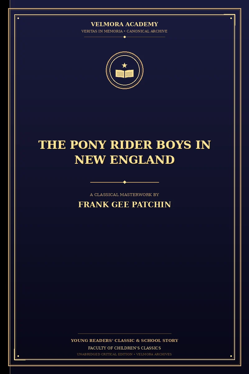 The Pony Rider Boys in New England