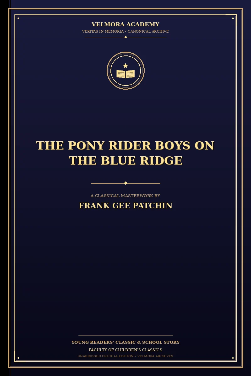 The Pony Rider Boys on the Blue Ridge