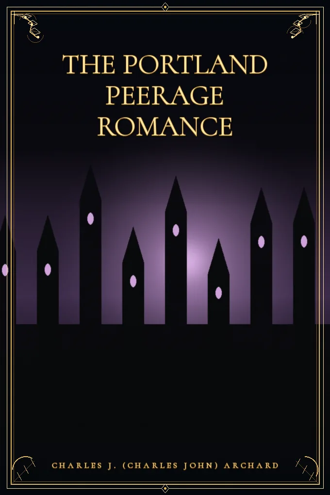 The Portland Peerage Romance