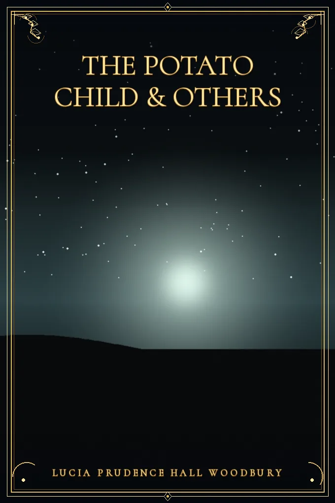 Cover of The Potato Child & Others