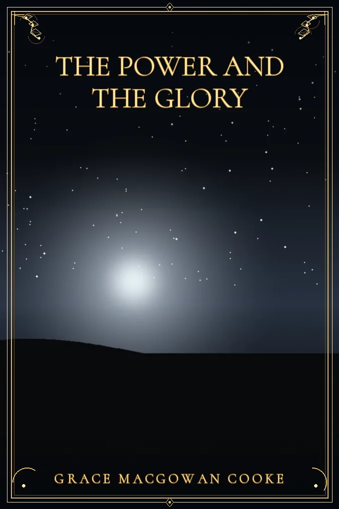 The Power and the Glory