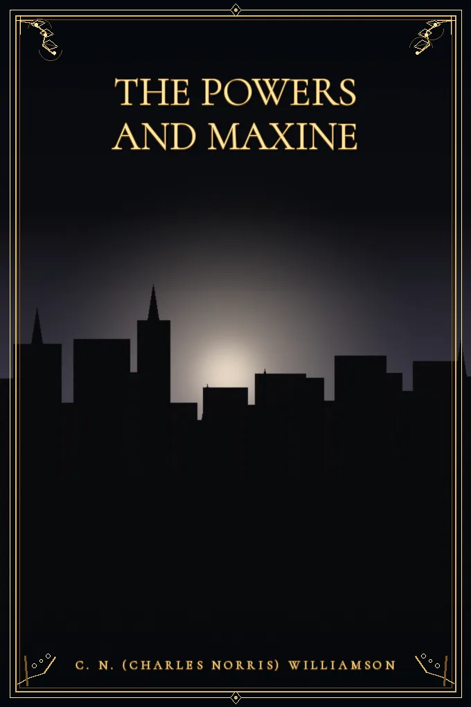 The Powers and Maxine