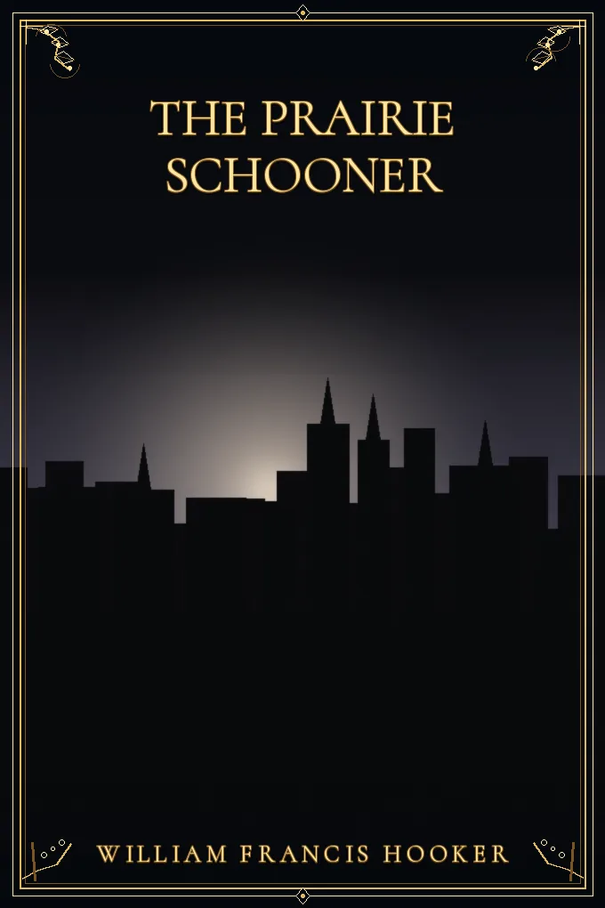 The Prairie Schooner
