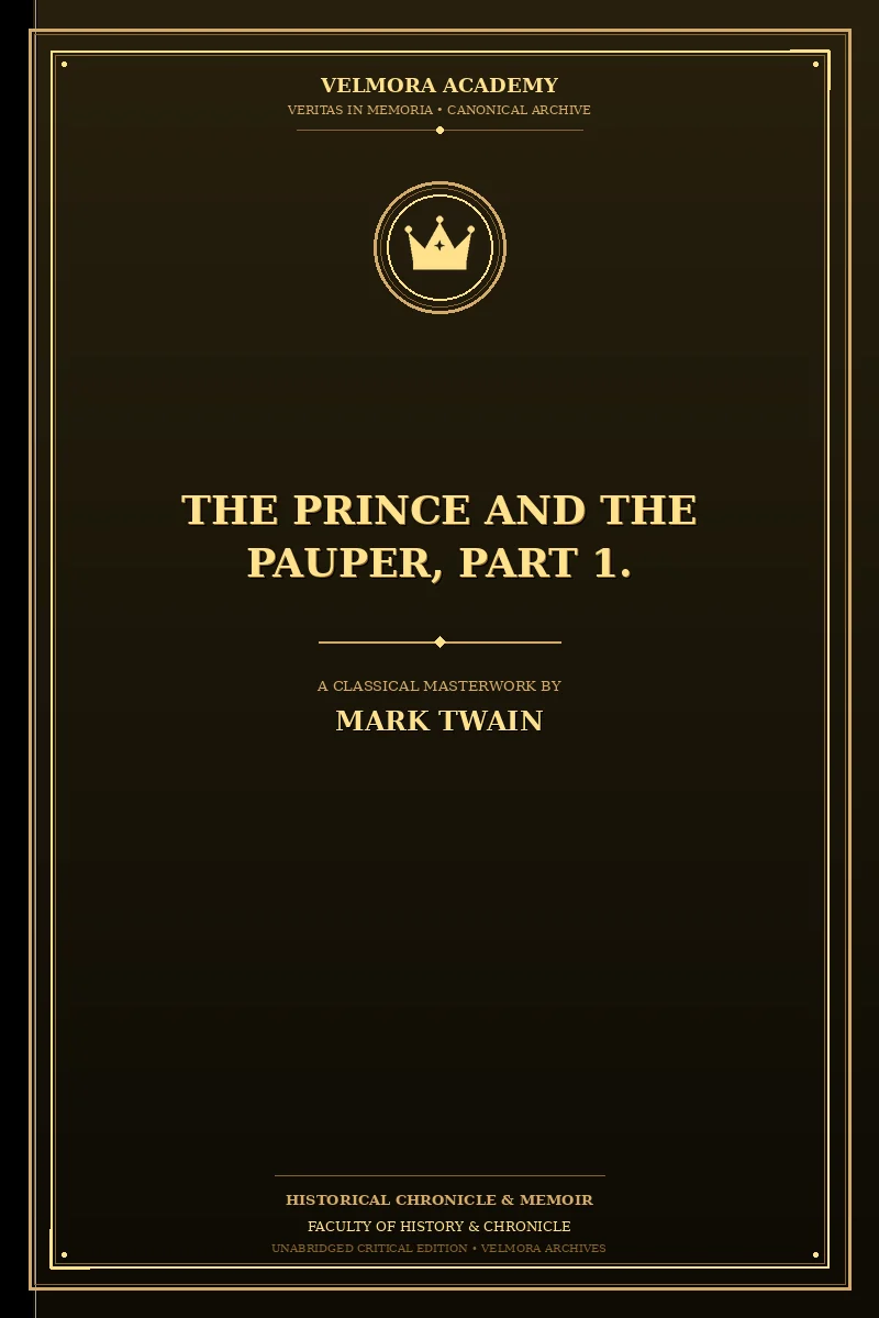 The Prince and the Pauper, Part 1.