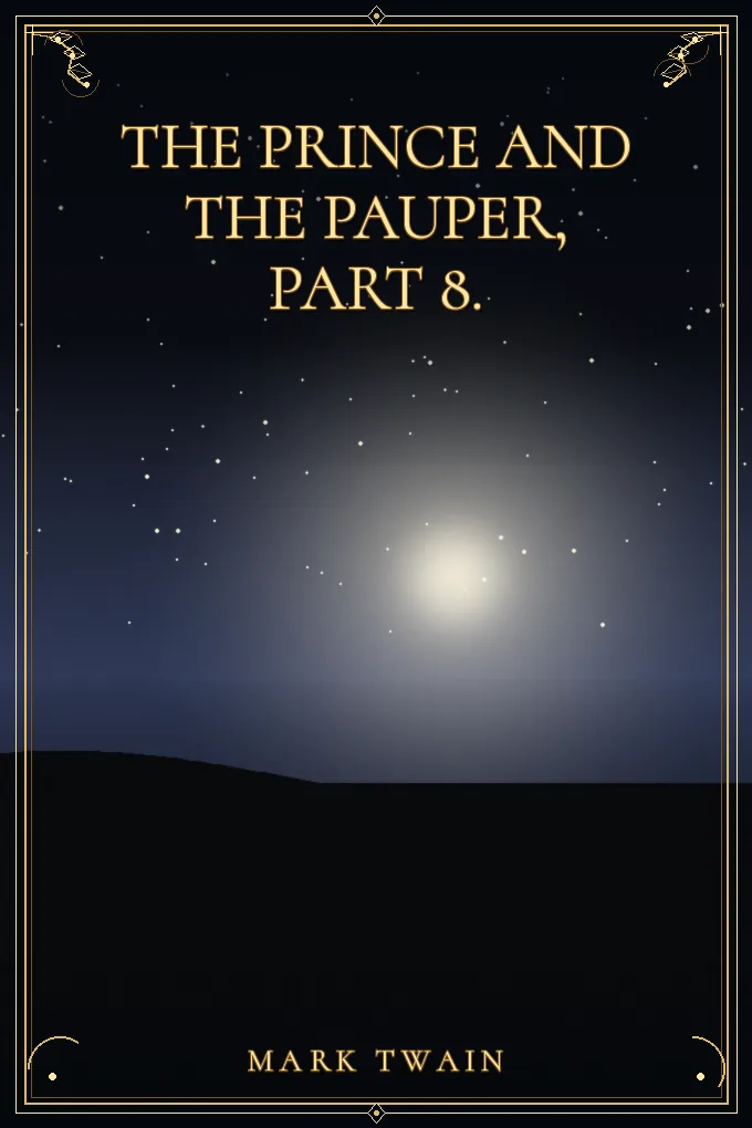 The Prince and the Pauper, Part 8.