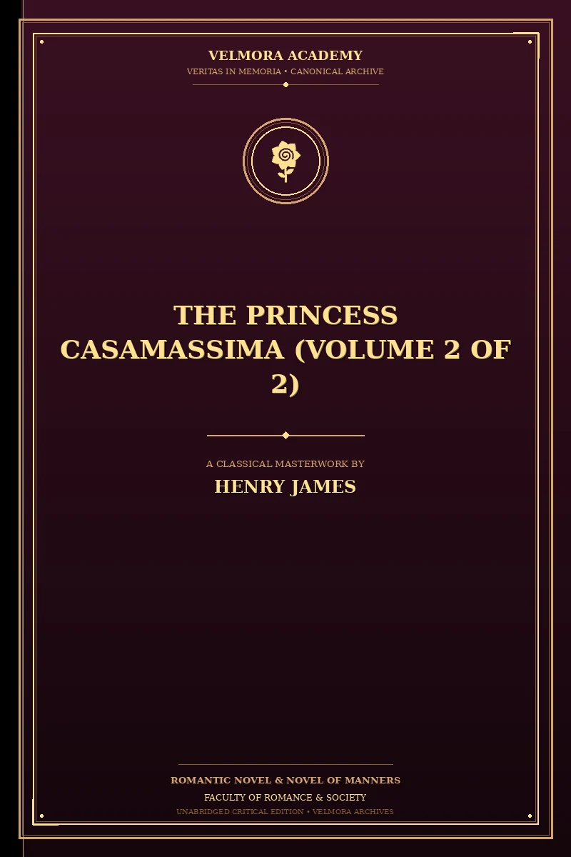 The Princess Casamassima (Volume 2 of 2)