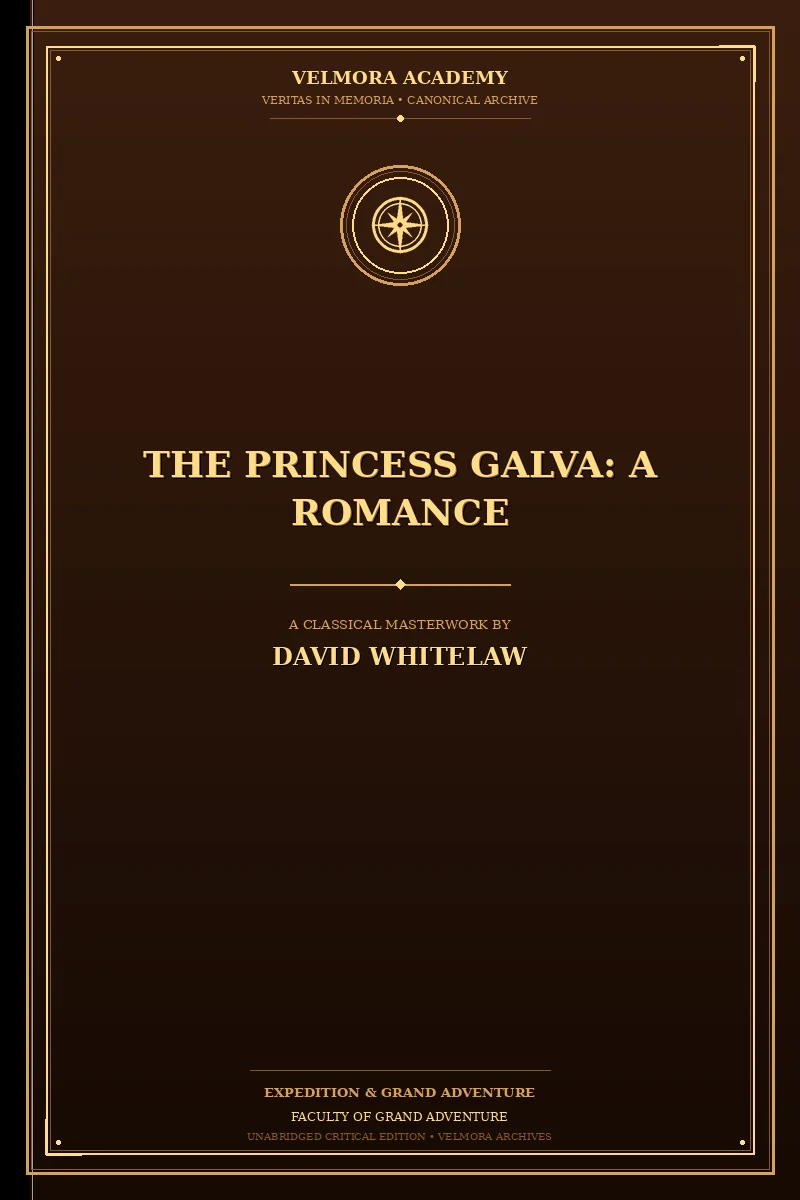 The Princess Galva: A Romance
