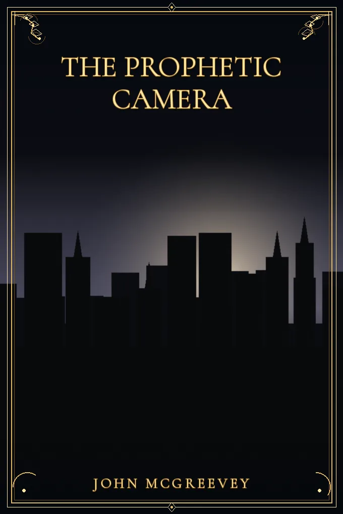 The Prophetic Camera