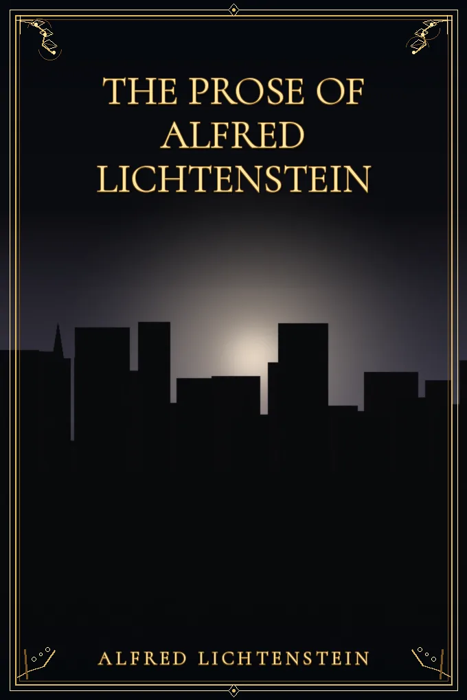 Cover of The Prose of Alfred Lichtenstein