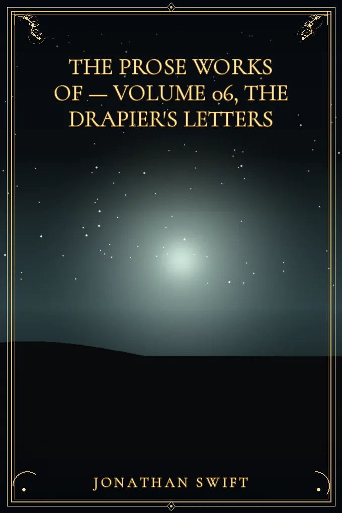 Cover of The Prose Works of Jonathan Swift, D.D. — Volume 06