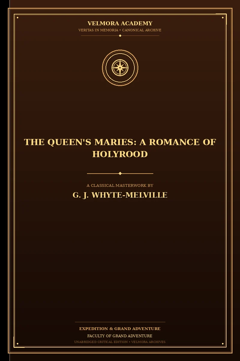 Cover of The Queen's Maries: A Romance of Holyrood