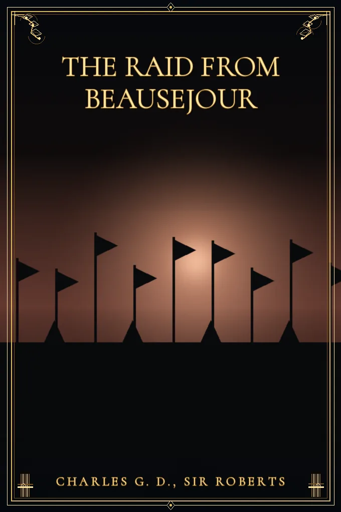 The Raid from Beausejour