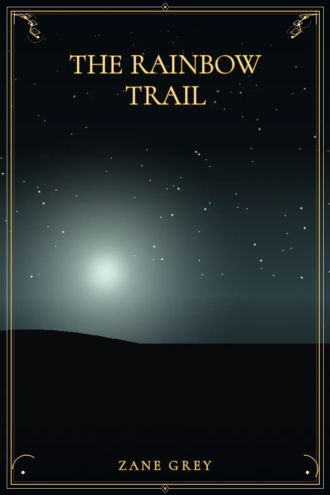 The Rainbow Trail