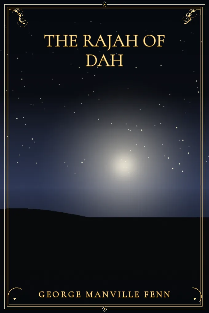The Rajah of Dah