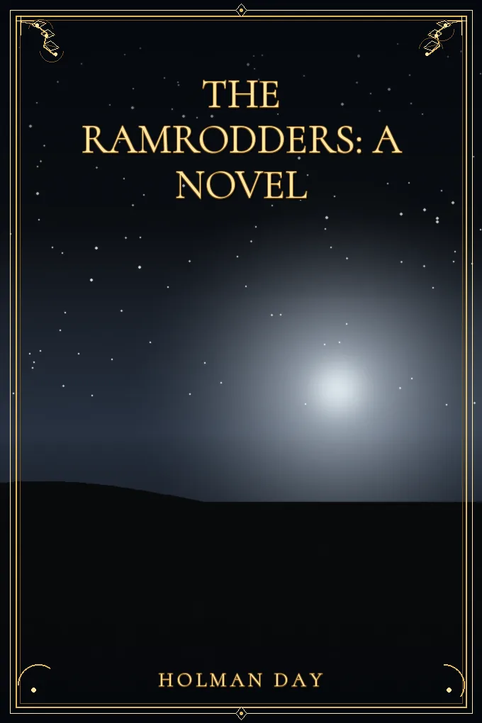 The Ramrodders: A Novel