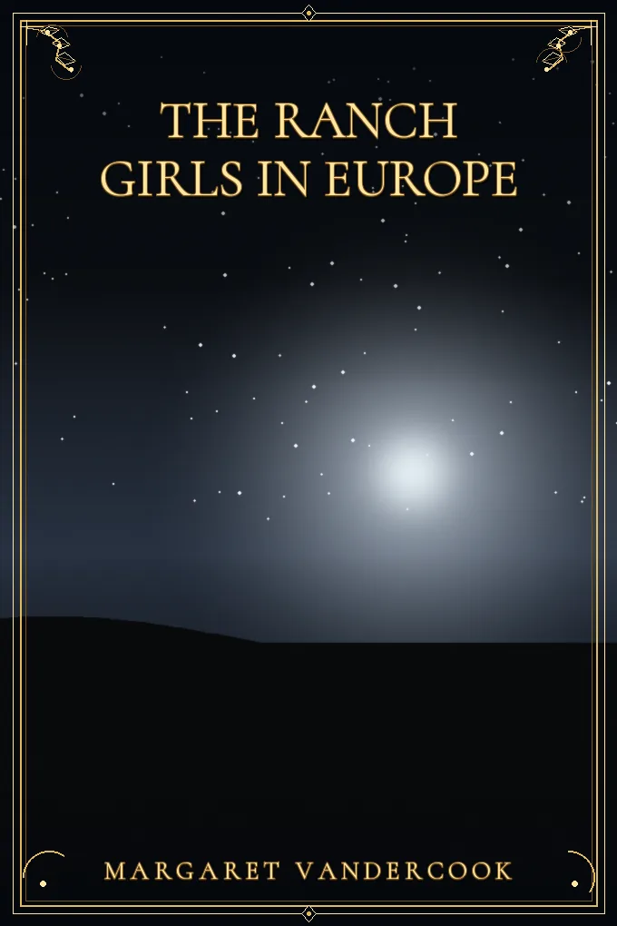 The Ranch Girls in Europe