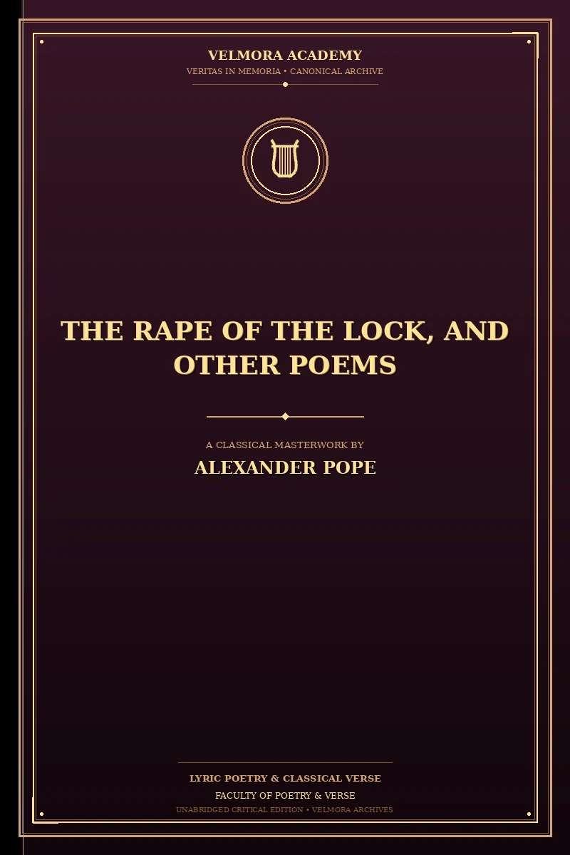 The Rape of the Lock, and Other Poems