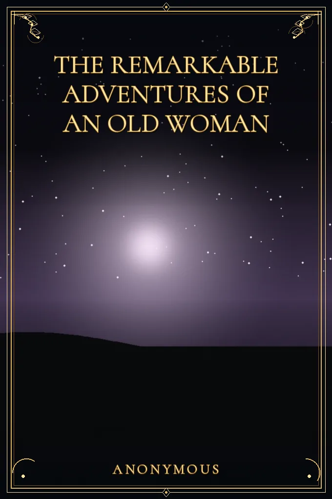 Cover of The Remarkable Adventures of an Old Woman