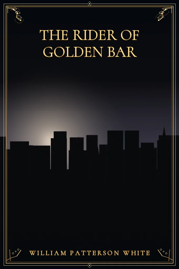 The Rider of Golden Bar